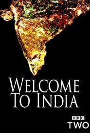 Watch Welcome to India