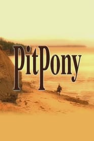 Watch Pit Pony