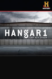 Watch Hangar 1: The UFO Files