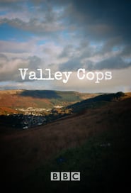 Watch Valley Cops