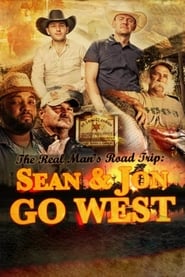 Watch The Real Man's Road Trip: Sean & Jon Go West
