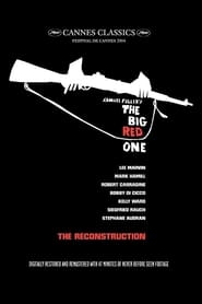 Watch The Real Glory: Reconstructing 'The Big Red One'