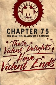 Watch PROGRESS Chapter 75: These Violent Delights Have Violent Ends