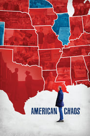 Watch American Chaos