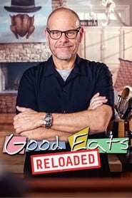 Watch Good Eats: Reloaded