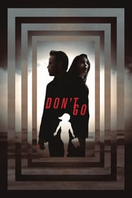 Watch Don't Go