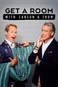 Watch Get a Room with Carson & Thom