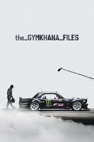 Watch The Gymkhana Files