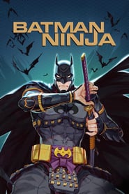 Watch Batman Ninja