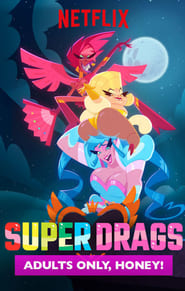 Watch Super Drags
