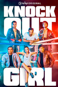 Watch Knock Out Girl