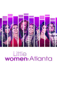 Watch Little Women: Atlanta