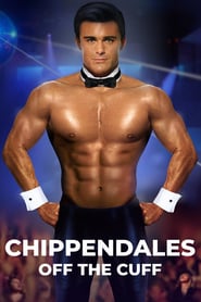 Watch Chippendales: Off the Cuff