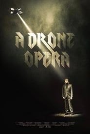 Watch A Drone Opera