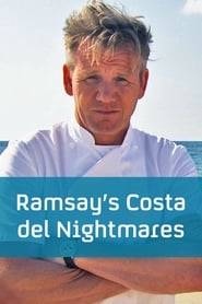 Watch Ramsay's Costa del Nightmares