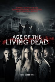 Watch Age of the Living Dead