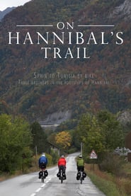 Watch On Hannibal's Trail