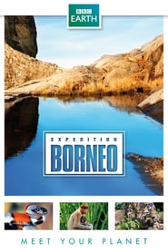 Watch Expedition Borneo