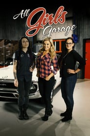 Watch All Girls Garage