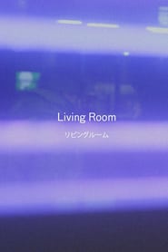 Watch Living Room