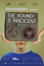 Watch The Sound Is Innocent