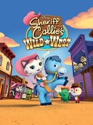 Watch Sheriff Callie's Wild West