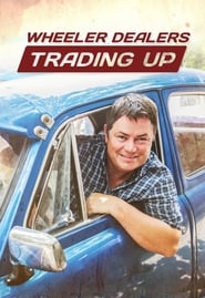 Watch Wheeler Dealers Trading Up