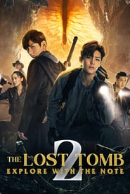 Watch The Lost Tomb 2: The Wrath of The Sea