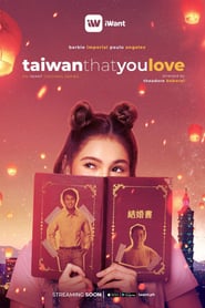 Watch Taiwan That You Love