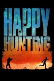 Watch Happy Hunting
