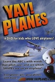 Watch Yay! Planes