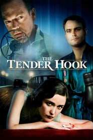 Watch The Tender Hook