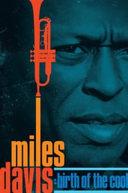 Watch Miles Davis: Birth of the Cool