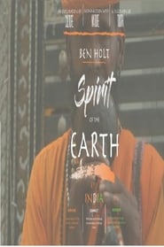 Watch Spirit of the Earth: Sadhus of India