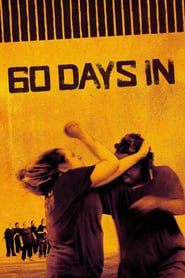 Watch 60 Days In