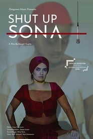 Watch Shut Up Sona