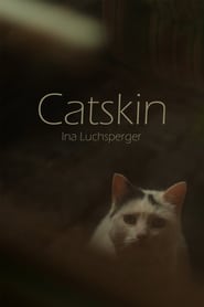 Watch Catskin