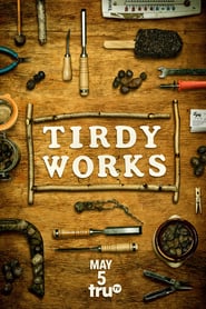 Watch Tirdy Works