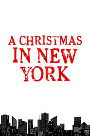 Watch A Christmas in New York
