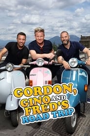 Watch Gordon, Gino and Fred's Road Trip