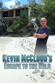 Watch Kevin McCloud's Escape to the Wild