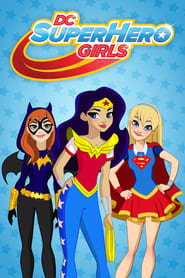 Watch DC Super Hero Girls