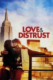 Watch Love and Distrust