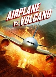 Watch Airplane vs Volcano