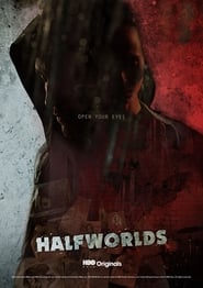 Watch Halfworlds