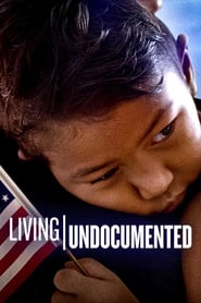Watch Living Undocumented