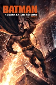 Watch Batman: The Dark Knight Returns, Part 2