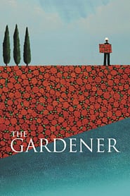 Watch The Gardener