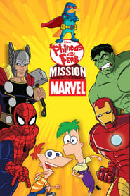 Watch Phineas and Ferb: Mission Marvel