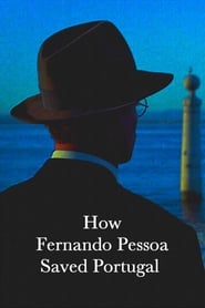 Watch How Fernando Pessoa Saved Portugal